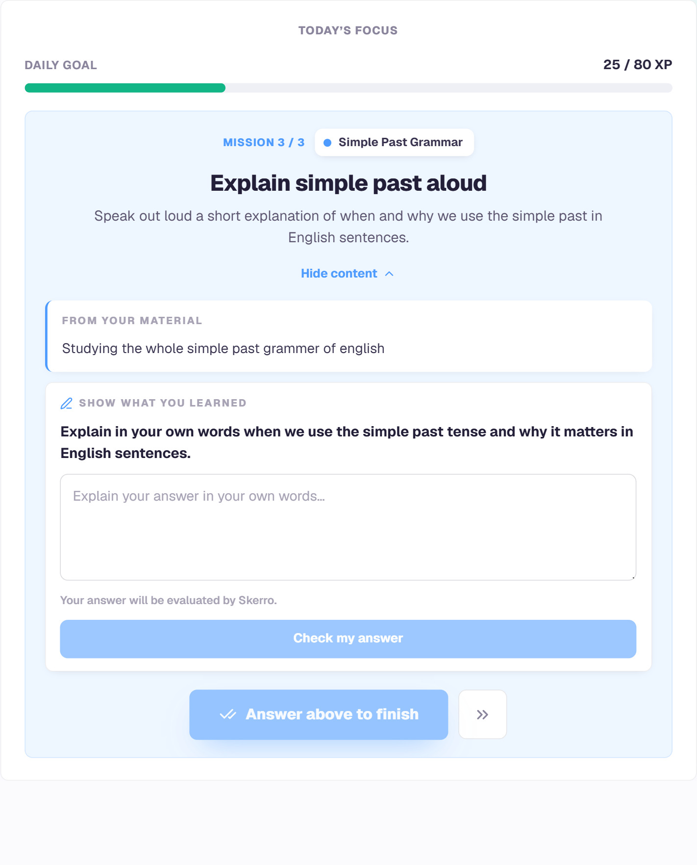 A Skerro mission called Explain simple past aloud. A box invites the student to explain the tense in their own words, noting the answer will be evaluated by Skerro before the mission can finish.